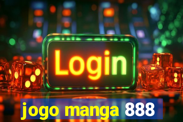 jogo manga 888